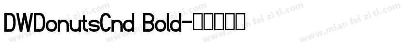 DWDonutsCnd Bold字体转换